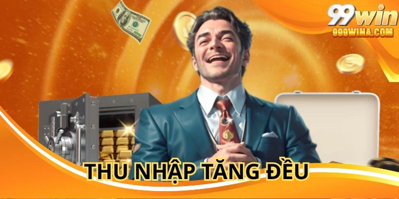 Nhận lương tháng hấp dẫn theo cấp, thu nhập tăng đều 